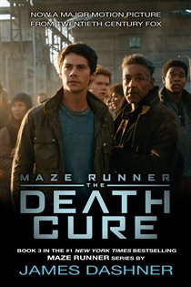 Book cover: The Death Cure (Book 3 of The Maze Runner Series) by James Dashner (preview)