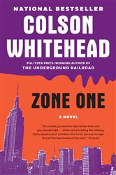 Book cover: Zone One, by Colson Whitehead (preview)
