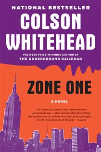 Book cover: Zone One, by Colson Whitehead (preview)