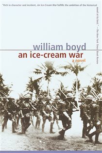 Book cover: An Ice-Cream War, by William Boyd (preview)