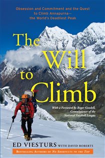 Book cover: The Will to Climb, by Ed Viesturs (preview)