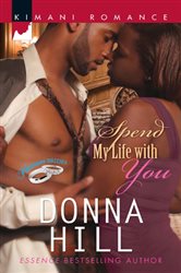 Book cover: Spend My Life with You, by Donna Hill (preview)
