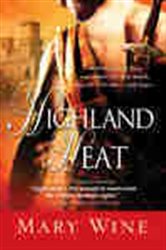Book cover: Highland Heat (Book 3 of Hot Highlanders) by Mary Wine (preview)