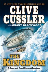 Book cover: The Kingdom (Book 3 of A Sam and Remi Fargo Adventure) by Clive Cussler (preview)