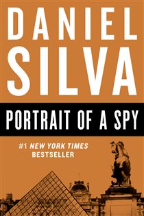 Book cover: Portrait of a Spy (Book 11 of Gabriel Allon) by Daniel Silva (preview)