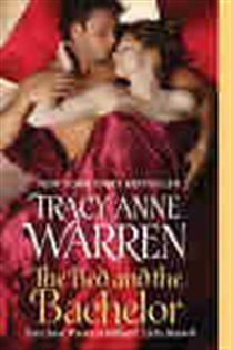 Book cover: The Bed and the Bachelor (Book 4 of Byrons of Braebourne) by Tracy Anne Warren (preview)