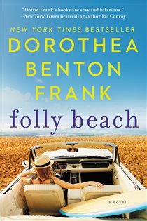 Book cover: Folly Beach, by Dorothea Benton Frank (preview)