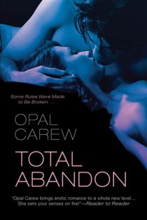 Book cover: Total Abandon, by Opal Carew (preview)