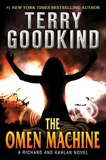 Book cover: The Omen Machine (Book 1 of Richard and Kahlan) by Terry Goodkind (preview)