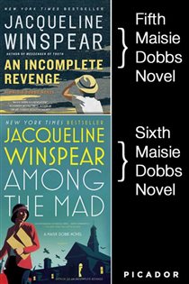 Book cover: Maisie Dobbs Bundle #2, An Incomplete Revenge and Among the Mad, by Jacqueline Winspear (preview)