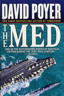 Book cover: The Med (Book 1 of Dan Lenson Novels) by David Poyer (preview)