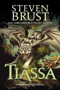 Book cover: Tiassa (Book 13 of Vlad Taltos) by Steven Brust (preview)