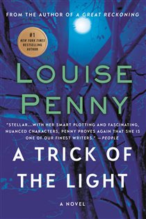 Book cover: A Trick of the Light (Book 7 of Chief Inspector Gamache Novel) by Louise Penny (preview)