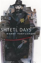 Shtetl Days: A Tor.Com Original