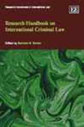 Research Handbook on International Criminal Law