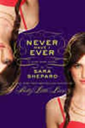 Book cover: The Lying Game #2: Never Have I Ever (Book 2 of Lying Game) by Sara Shepard (preview)