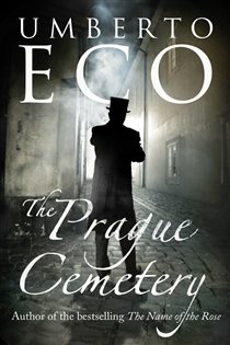Book cover: The Prague Cemetery, by Umberto Eco (preview)