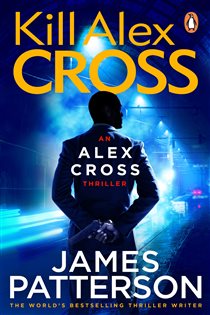 Book cover: Kill Alex Cross, by James Patterson (preview)