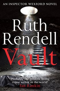 Book cover: The Vault (Book 22 of Wexford) by Ruth Rendell (preview)
