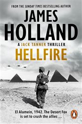 Book cover: Hellfire (Book 4 of Jack Tanner) by James Holland (preview)