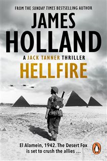 Book cover: Hellfire (Book 4 of Jack Tanner) by James Holland (preview)
