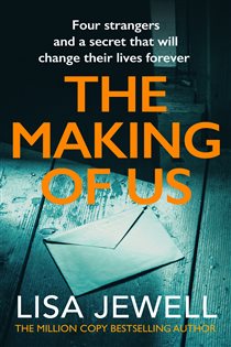 Book cover: The Making of Us, by Lisa Jewell (preview)