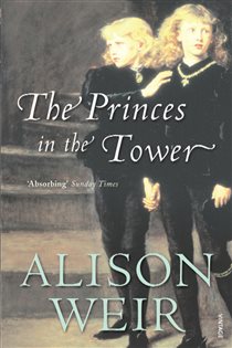Book cover: The Princes In The Tower, by Alison Weir (preview)