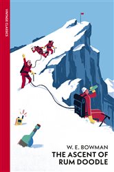 Book cover: The Ascent Of Rum Doodle, by W E Bowman (preview)