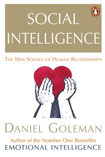 Book cover: Social Intelligence, by Daniel Goleman (preview)