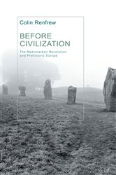 Book cover: Before Civilization, by Lord Colin Renfrew (preview)