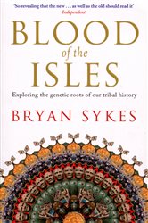 Book cover: Blood of the Isles, by Bryan Sykes (preview)