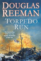 Book cover: Torpedo Run, by Douglas Reeman (preview)