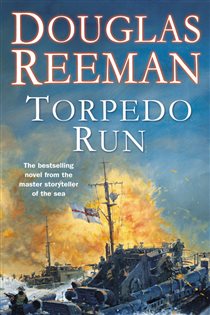 Book cover: Torpedo Run, by Douglas Reeman (preview)