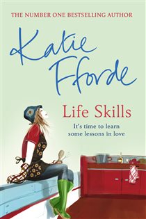 Book cover: Life Skills, by Katie Fforde (preview)