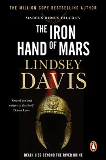 Book cover: The Iron Hand Of Mars (Book 4 of Falco) by Lindsey Davis (preview)