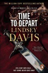 Book cover: Time To Depart (Book 7 of Falco) by Lindsey Davis (preview)