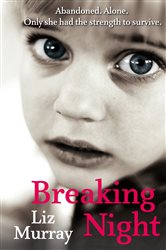 Book cover: Breaking Night, by Liz Murray (preview)