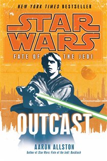 Book cover: Star Wars: Fate of the Jedi - Outcast, by Aaron Allston (preview)