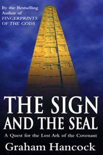 Book cover: The Sign And The Seal, by Graham Hancock (preview)