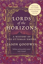 Book cover: Lords of the Horizons, by Jason Goodwin (preview)