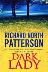 Book cover: Dark Lady, by Richard North Patterson (preview)