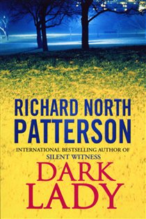 Book cover: Dark Lady, by Richard North Patterson (preview)