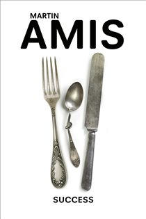 Book cover: Success, by Martin Amis (preview)
