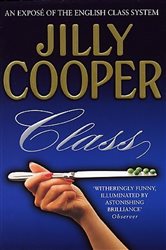 Book cover: Class, by Jilly Cooper (preview)
