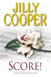 Book cover: Score! (Book 6 of Rutshire Chronicles) by Jilly Cooper (preview)