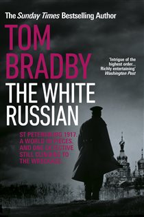 Book cover: The White Russian, by Tom Bradby (preview)