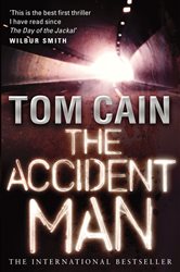 Book cover: The Accident Man, by Tom Cain (preview)