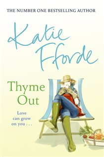 Book cover: Thyme Out, by Katie Fforde (preview)