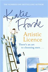 Book cover: Artistic Licence, by Katie Fforde (preview)