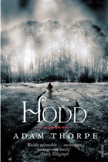 Book cover: Hodd, by Adam Thorpe (preview)